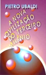 Capa do volume A Nova Civilização do Terceiro Milênio, de Pietro Ubaldi