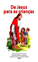 Capa do volume De Jesus para as Crianças, de Bittencourt Sampaio