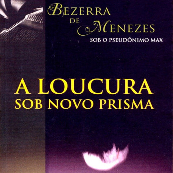 Capa do livro A Loucura Sob Novo Prisma