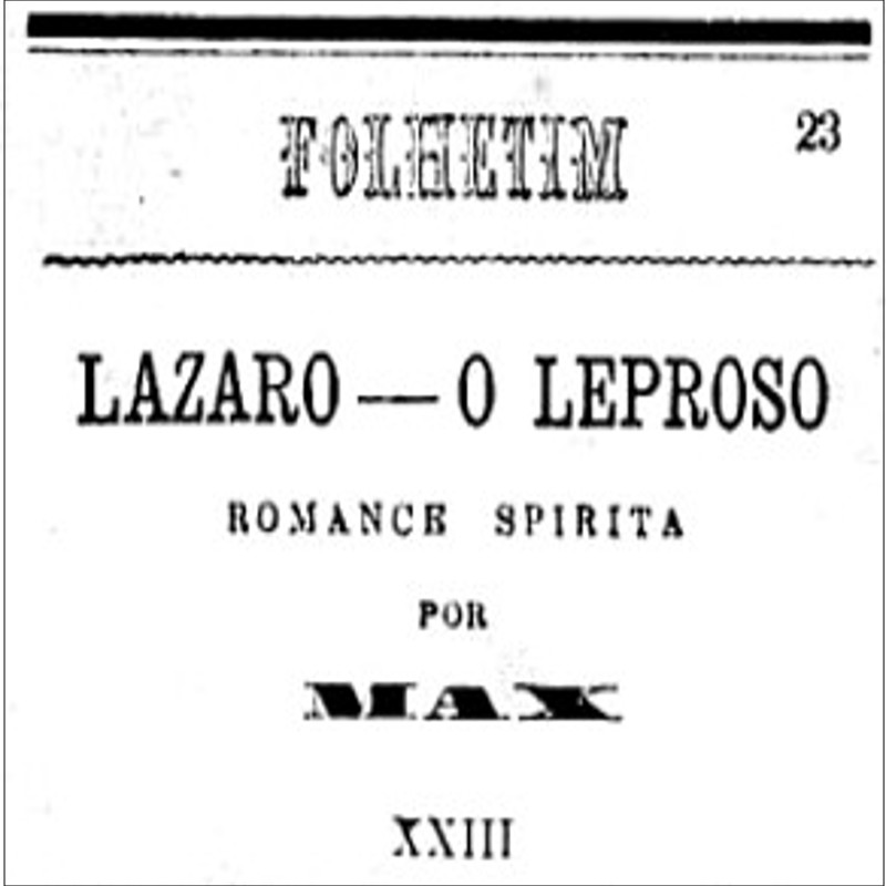Publicação do Romance Lázaro, o Leproso em O Reformador