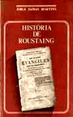 Capa do volume História de Roustaing, ed. CRBBM