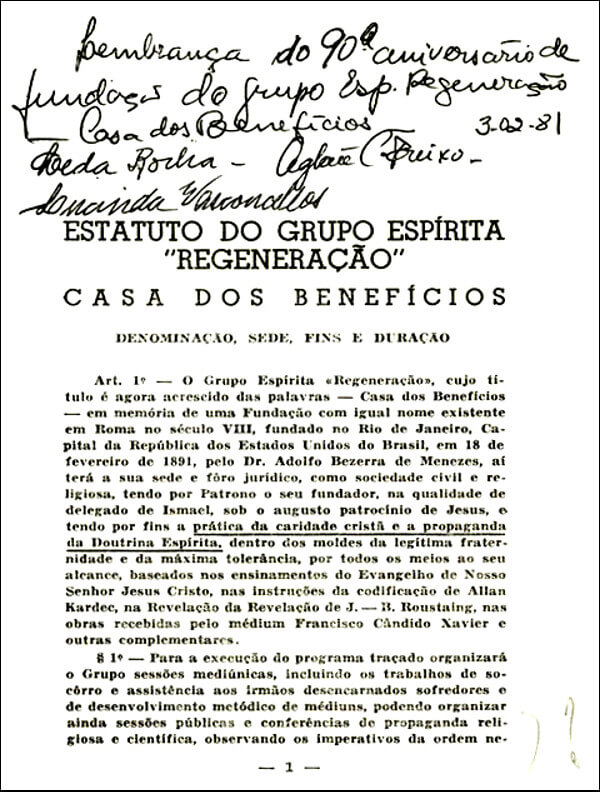 1a. Página do Estatuto do Grupo Espírita Regeneração, de 1952, constando a obrigatoriedade do estudo de Roustaing. O Regeneração foi fundado pelo próprio Dr. Bezerra, em 1891, já com essa orientação doutrinária